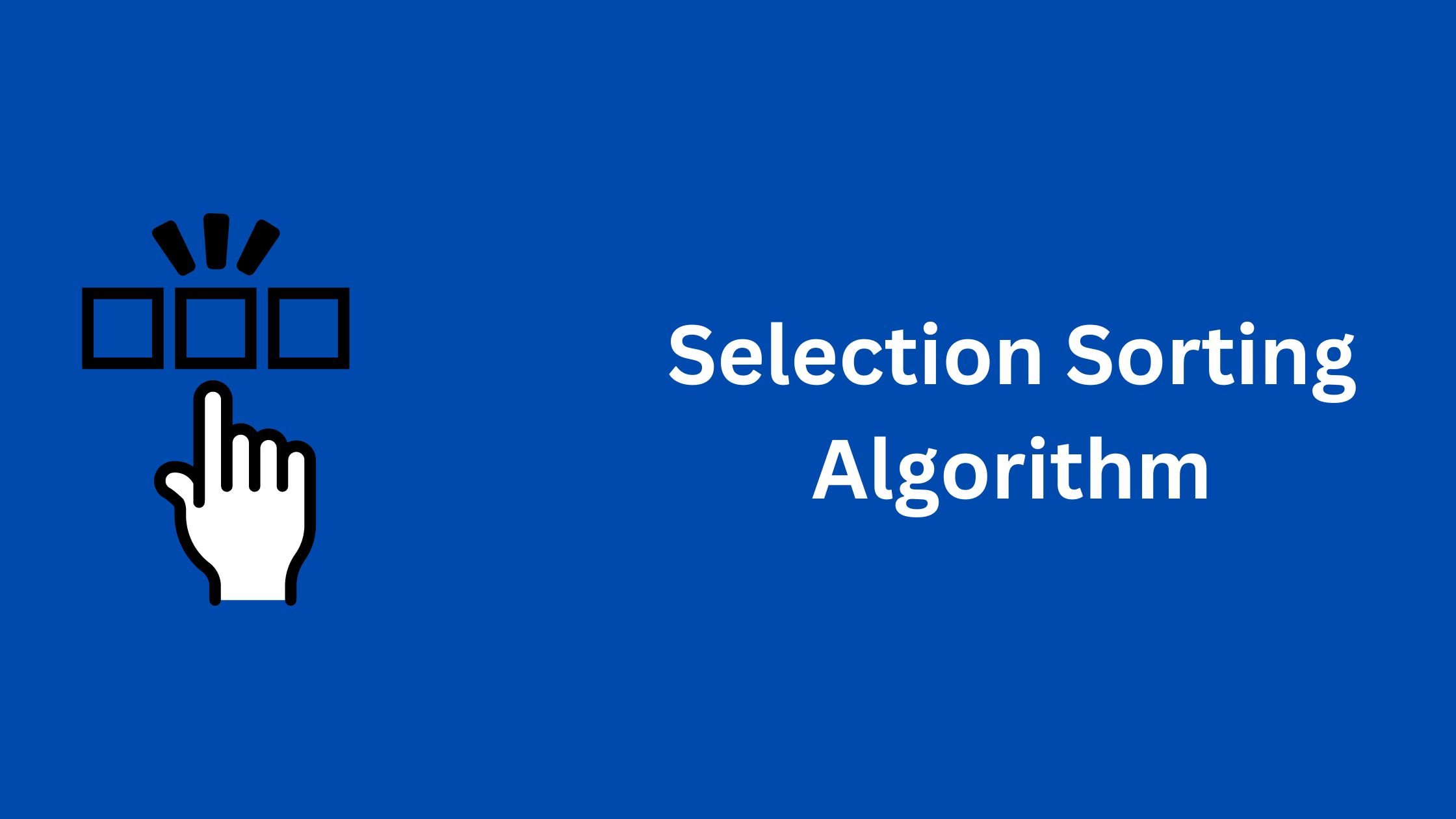 selection sorting algorithm